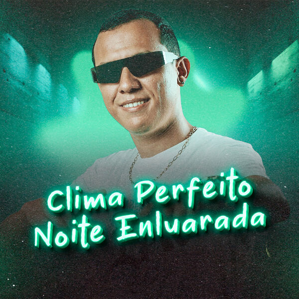 DJ DOUGLAXX|Clima Perfeito, Noite Enluarada DJ DOUGLAXX|Clima Perfeito, Noite Enluarada
