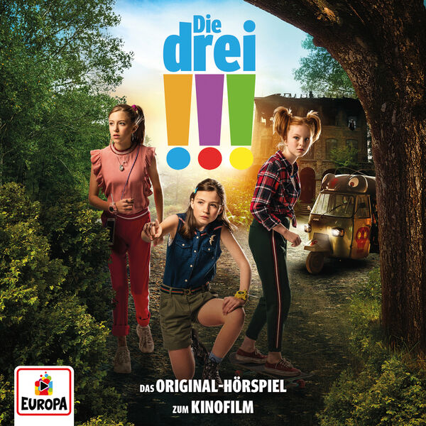 Die drei !!! - Das Original Hörspiel zum Kinofilm Die drei !!! - Das Original Hörspiel zum Kinofilm