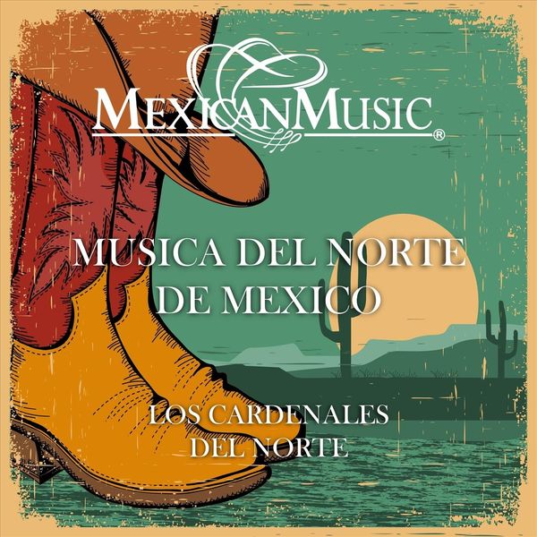 Los Cardenales Del Norte|Musica del Norte de Mexico