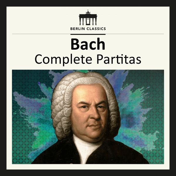 Francesco Corti - Bach: Complete Partitas Francesco Corti - Bach: Complete Partitas