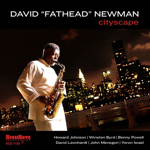 David "Fathead" Newman|Cityscape David "Fathead" Newman|Cityscape