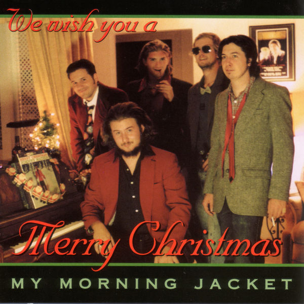 My Morning Jacket|Does Xmas Fiasco Style