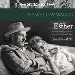 The Welcome Wagon Esther