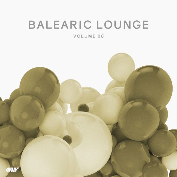 Various Artists - Balearic Lounge, Vol.8 Various Artists - Balearic Lounge, Vol.8