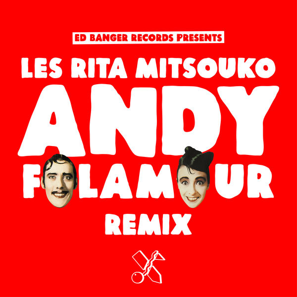 Les Rita Mitsouko|Andy (Folamour's Italo Remix)