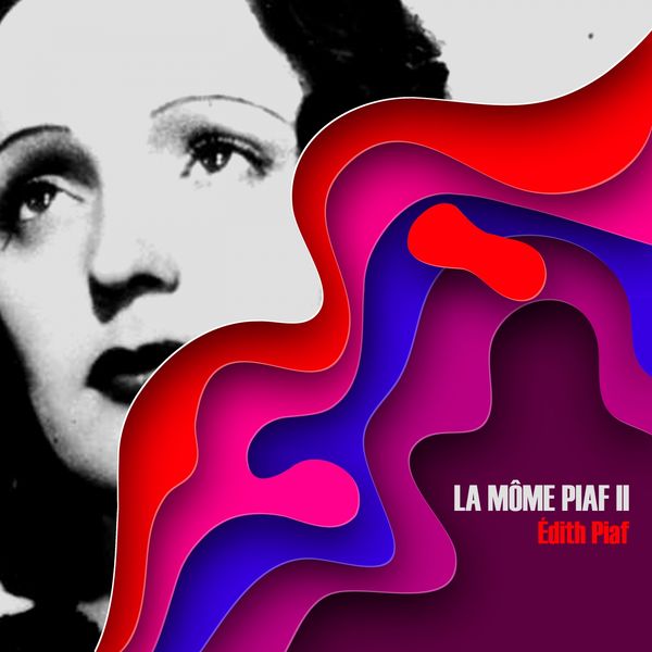 Edith Piaf - Sous le ciel du Paris Edith Piaf - Sous le ciel du Paris