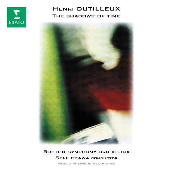 Boston Symphony Orchestra|Dutilleux: The Shadows of Time Boston Symphony Orchestra|Dutilleux: The Shadows of Time