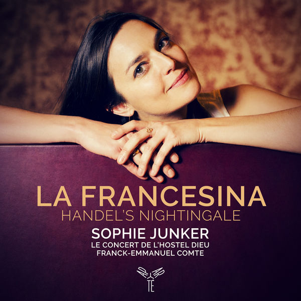 Sophie Junker|La Francesina, Handel's nightingale