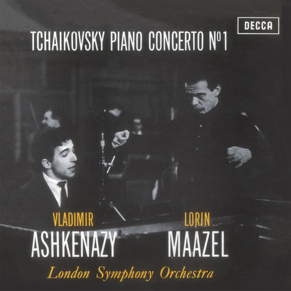 Vladimir Ashkenazy|Tchaikovsky: Piano Concerto No. 1 in B-Flat Minor, Op. 23