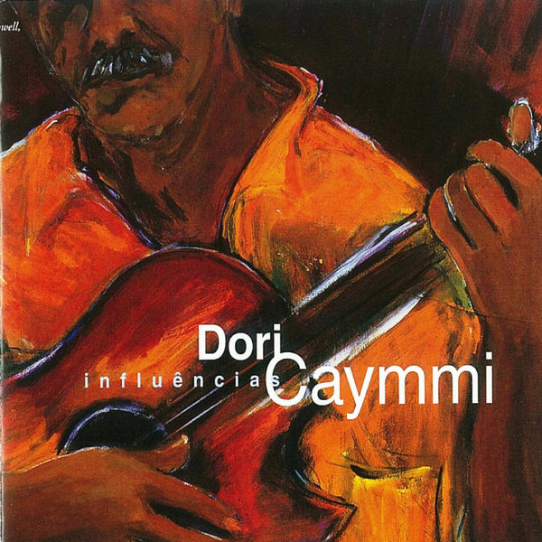 Dori Caymmi|Influencias Dori Caymmi|Influencias