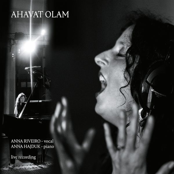 Anna Riveiro - Ahavat Olam Anna Riveiro - Ahavat Olam