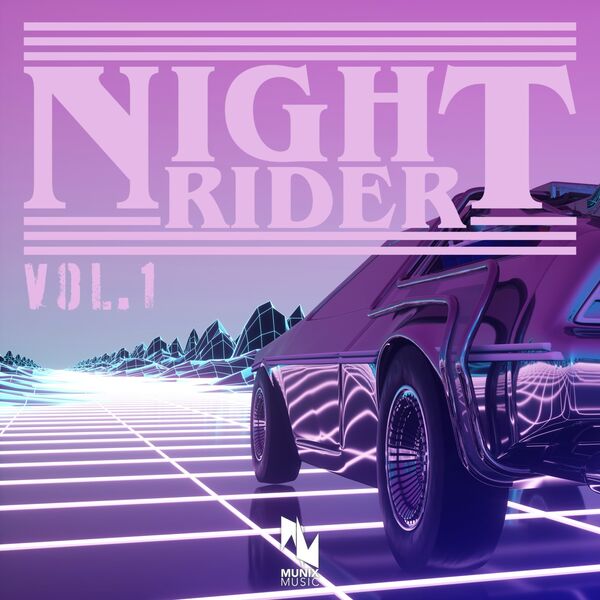 Various Artists|Nightrider, Vol. 1 Various Artists|Nightrider, Vol. 1