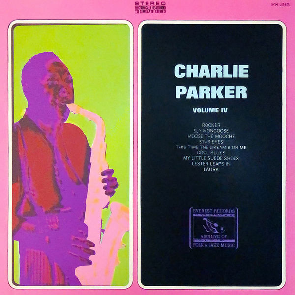 Charlie Parker - Charlie Parker, Vol. 4 Charlie Parker - Charlie Parker, Vol. 4