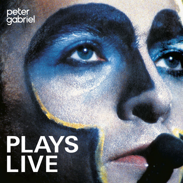 Peter Gabriel - Plays Live Peter Gabriel - Plays Live