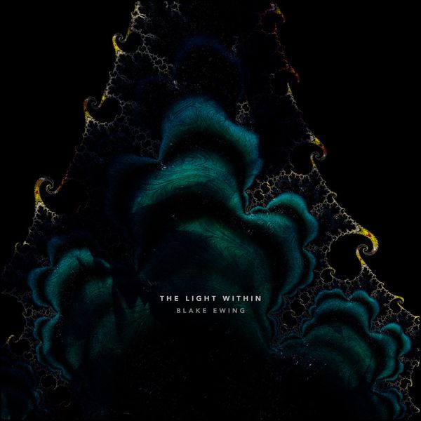 Blake Ewing - The Light Within Blake Ewing - The Light Within
