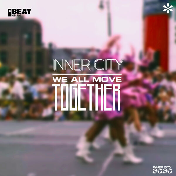 Inner City - We All Move Together Inner City - We All Move Together