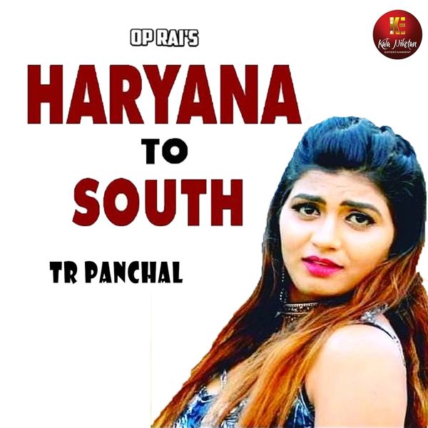 TR Panchal|Haryana to South