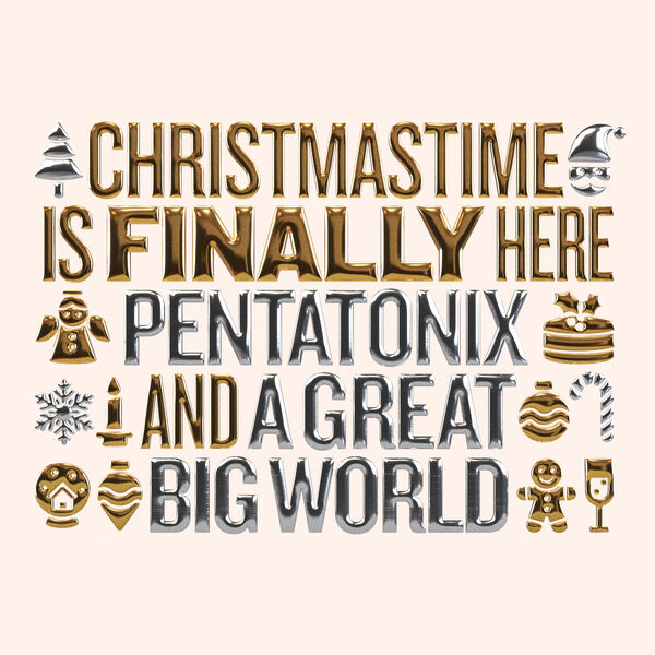 Pentatonix|Christmastime Is Finally Here Pentatonix|Christmastime Is Finally Here