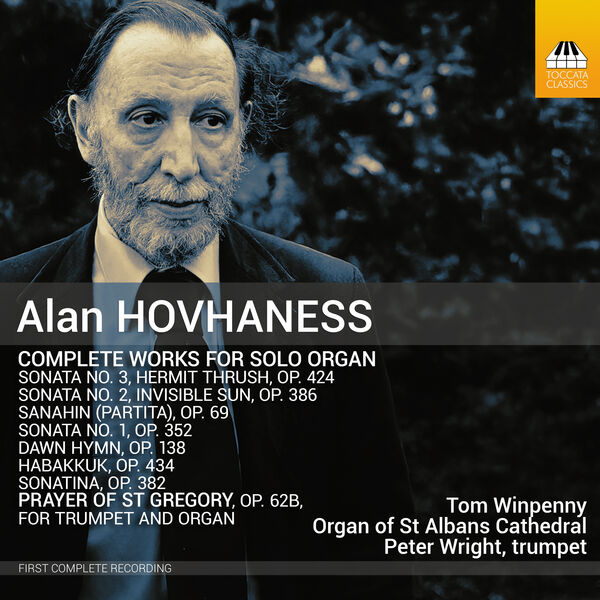 Peter Wright|Hovhaness: Complete Works for Solo Organ Peter Wright|Hovhaness: Complete Works for Solo Organ