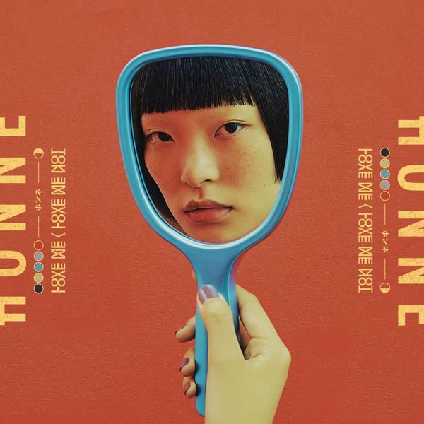 Honne|Love Me / Love Me Not Honne|Love Me / Love Me Not