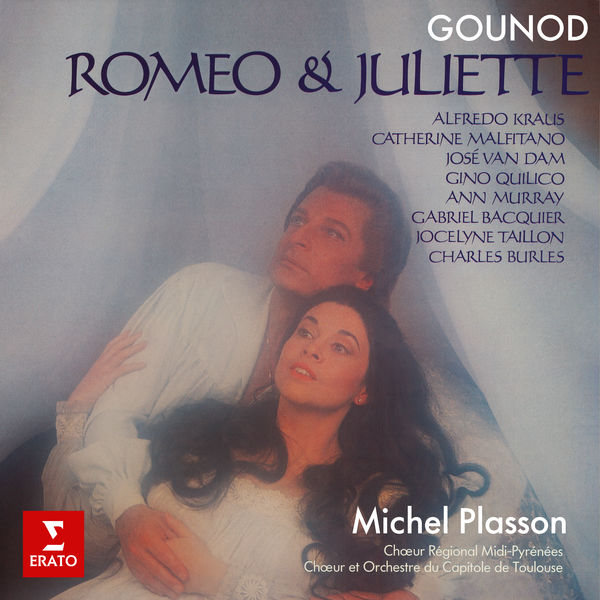 Alfredo Kraus|Gounod: Roméo et Juliette Alfredo Kraus|Gounod: Roméo et Juliette