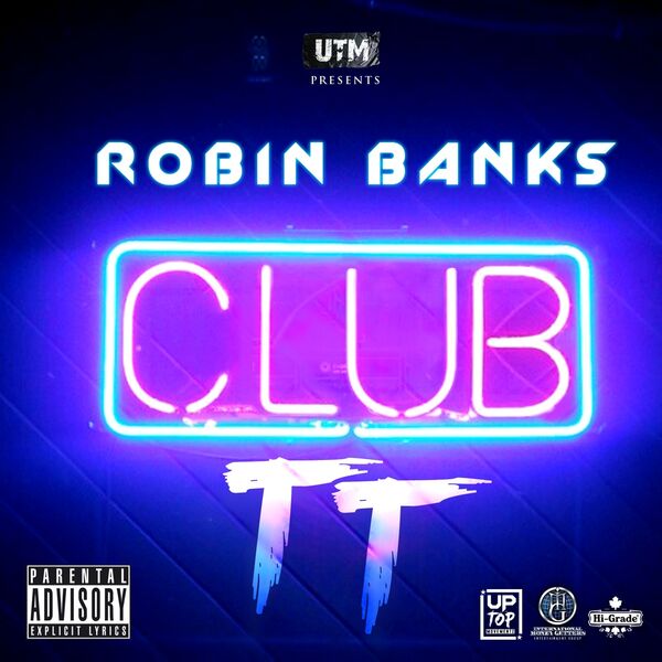 Robin Banks|Club TT