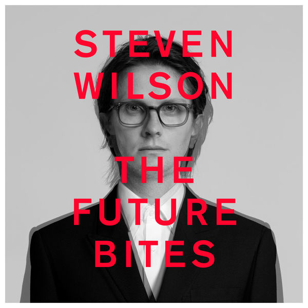Steven Wilson - The Future Bites Steven Wilson - The Future Bites