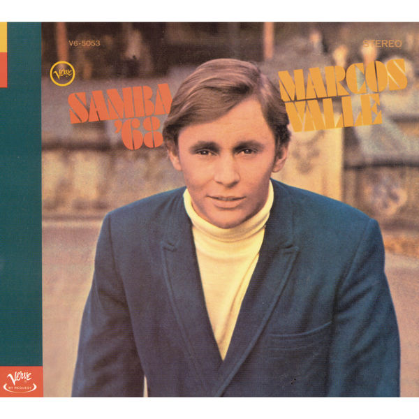 Marcos Valle - Samba '68 Marcos Valle - Samba '68