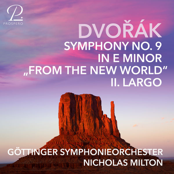 Göttinger Symphonie Orchester|Symphony No. 9 in E Minor, "From the New World": II. Largo Göttinger Symphonie Orchester|Symphony No. 9 in E Minor, "From the New World": II. Largo