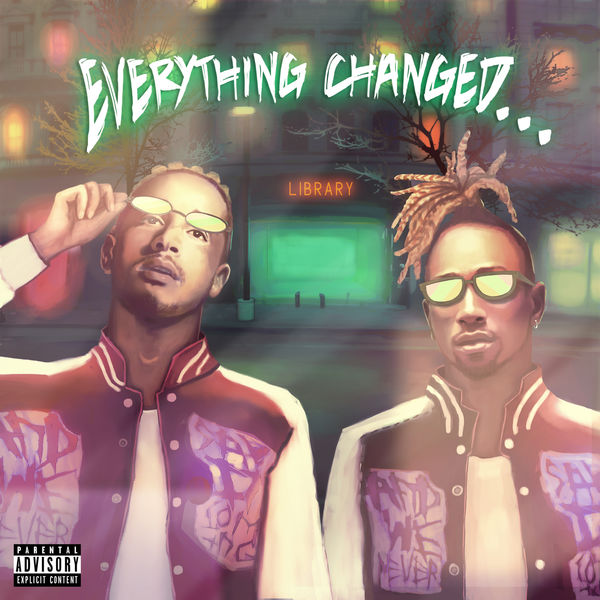 Social House - Everything Changed… Social House - Everything Changed…