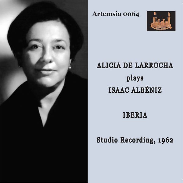 Alicia de Larrocha|Albéniz: Iberia, B. 47