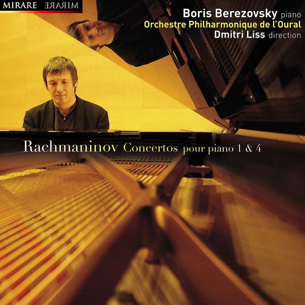 Boris Berezovsky|Rachmaninov: Concertos pour piano Nos. 1 & 4 Boris Berezovsky|Rachmaninov: Concertos pour piano Nos. 1 & 4