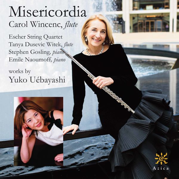 Carol Wincenc - Misericordia Carol Wincenc - Misericordia