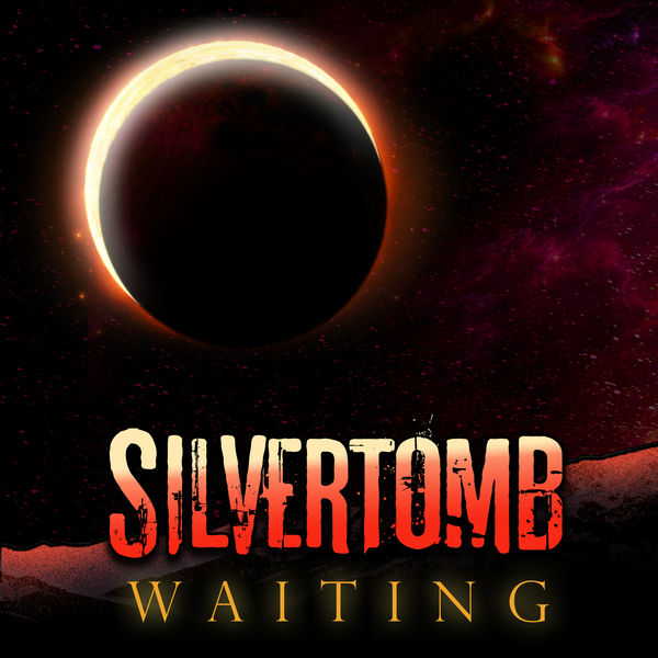 Silvertomb - Waiting Silvertomb - Waiting