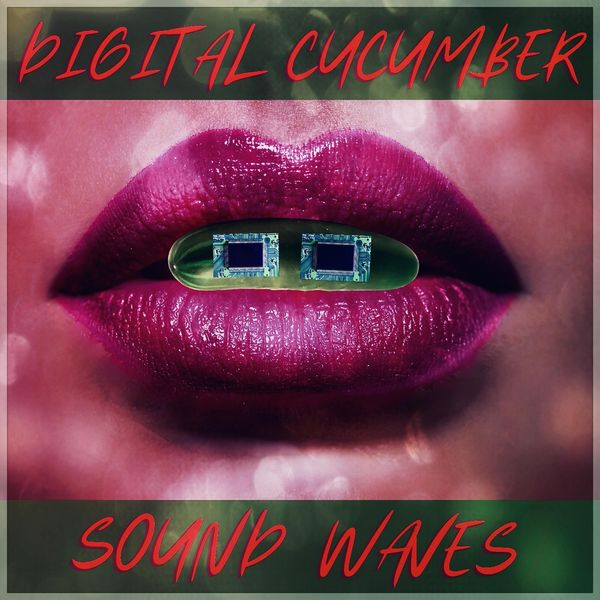 Sound Waves - Digital Cucumber Sound Waves - Digital Cucumber