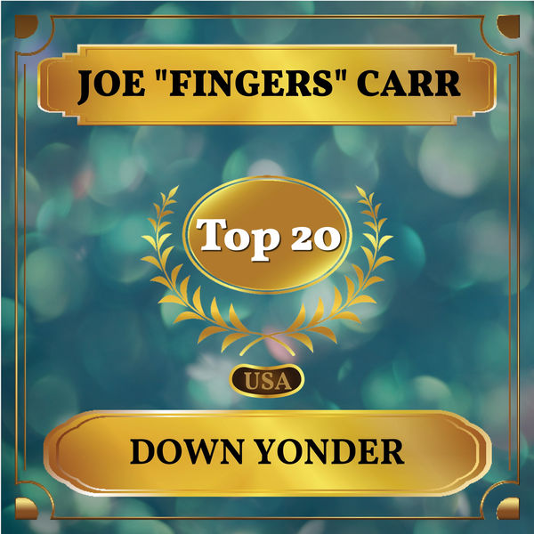 Joe "Fingers" Carr - Down Yonder Joe "Fingers" Carr - Down Yonder
