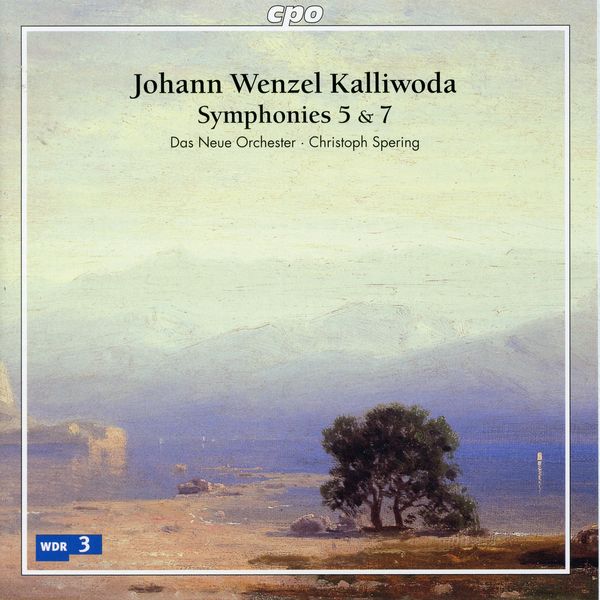 Das Neue Orchester - Kalliwoda: Symphonies Nos. 5 and 7 & Overture No. 16 Das Neue Orchester - Kalliwoda: Symphonies Nos. 5 and 7 & Overture No. 16