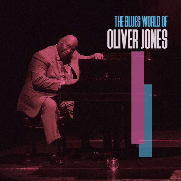 Oliver Jones|The Blues World of Oliver Jones Oliver Jones|The Blues World of Oliver Jones