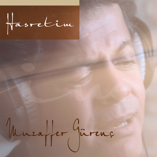 Muzaffer Gürenc - Hasretim Muzaffer Gürenc - Hasretim