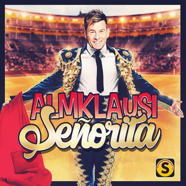 Almklausi - Senorita (Torero) Almklausi - Senorita (Torero)