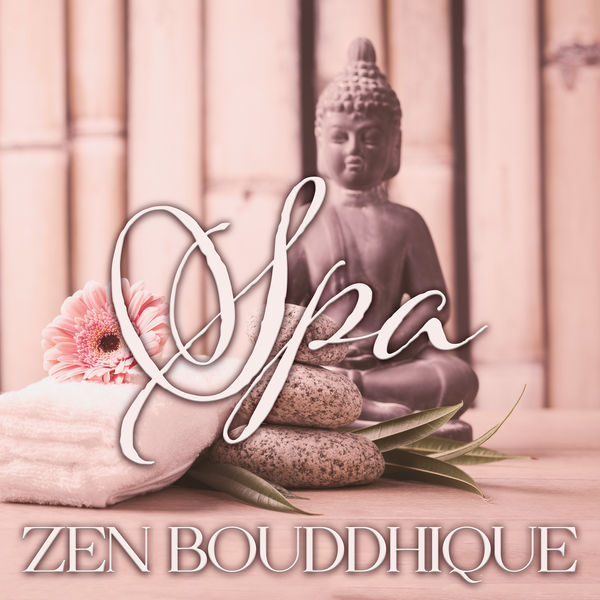 Spa Musique Massage|Spa zen bouddhique: Musique pour la méditation, Massage, Yoga et détente