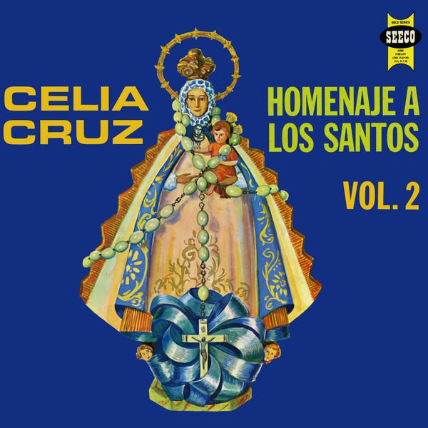 La Sonora Matancera - Homenaje A Los Santos, Vol. 2 La Sonora Matancera - Homenaje A Los Santos, Vol. 2