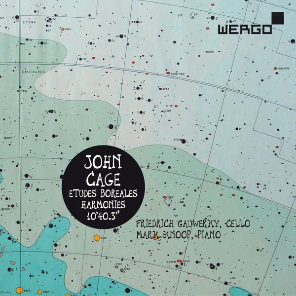 Friedrich Gauwerky|John Cage: Etudes Boreales / Harmonies / + Friedrich Gauwerky|John Cage: Etudes Boreales / Harmonies / +