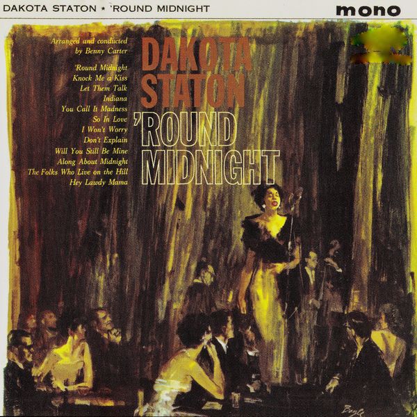 Dakota Staton|Softly.....'Round Midnight (Remastered) Dakota Staton|Softly.....'Round Midnight (Remastered)