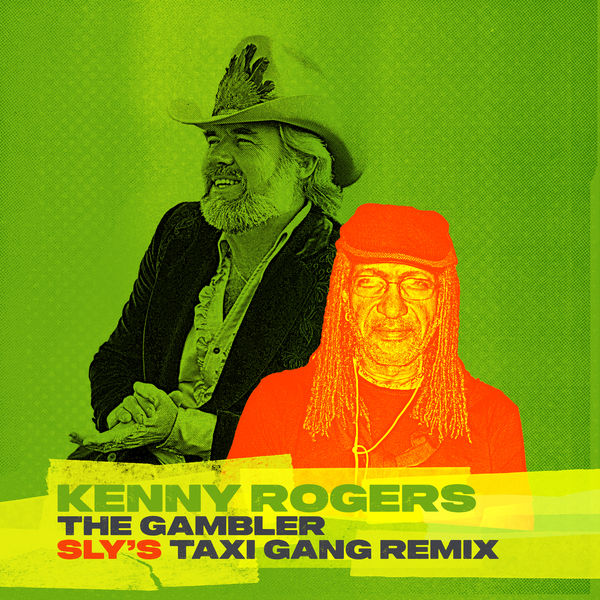 Kenny Rogers|The Gambler (Sly’s TAXI Gang Remix)