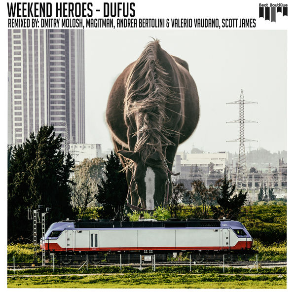 Weekend Heroes - Dufus Weekend Heroes - Dufus