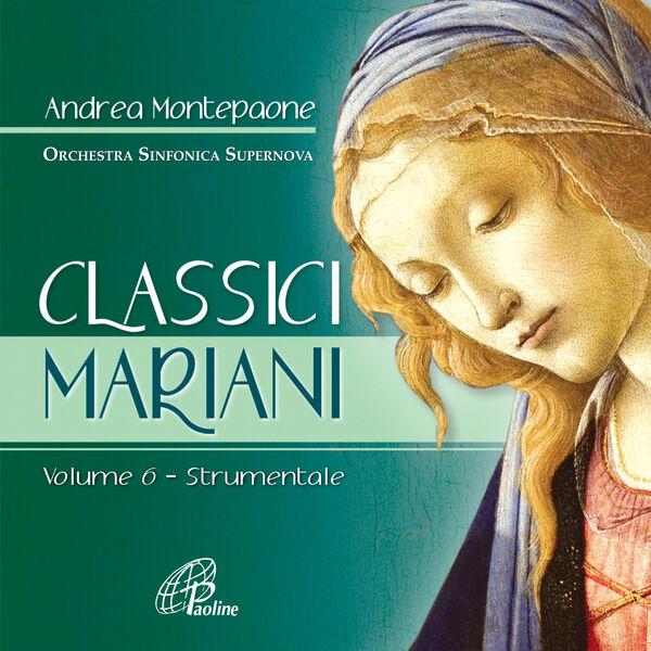 Andrea Montepaone - Classici Mariani, Vol. 6 Andrea Montepaone - Classici Mariani, Vol. 6