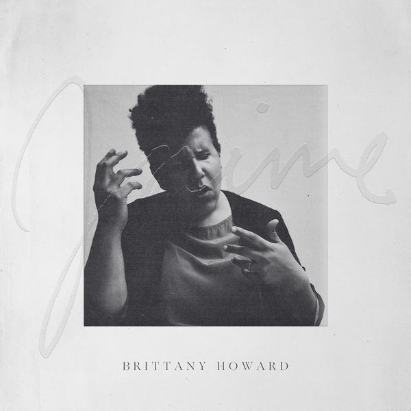 Brittany Howard - Jaime Brittany Howard - Jaime