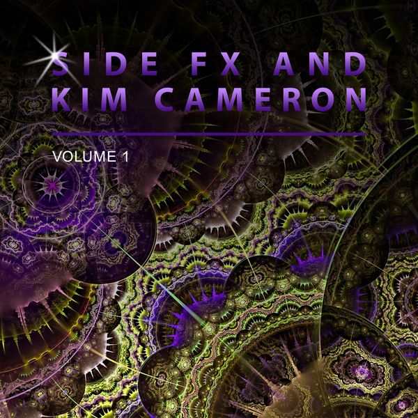 Side Fx - Side Fx and Kim Cameron, Vol. 1 Side Fx - Side Fx and Kim Cameron, Vol. 1