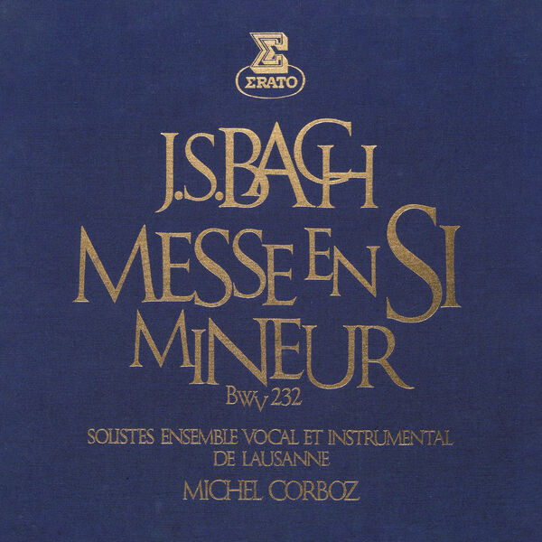 Michel Corboz|Bach: Messe en si mineur, BWV 232